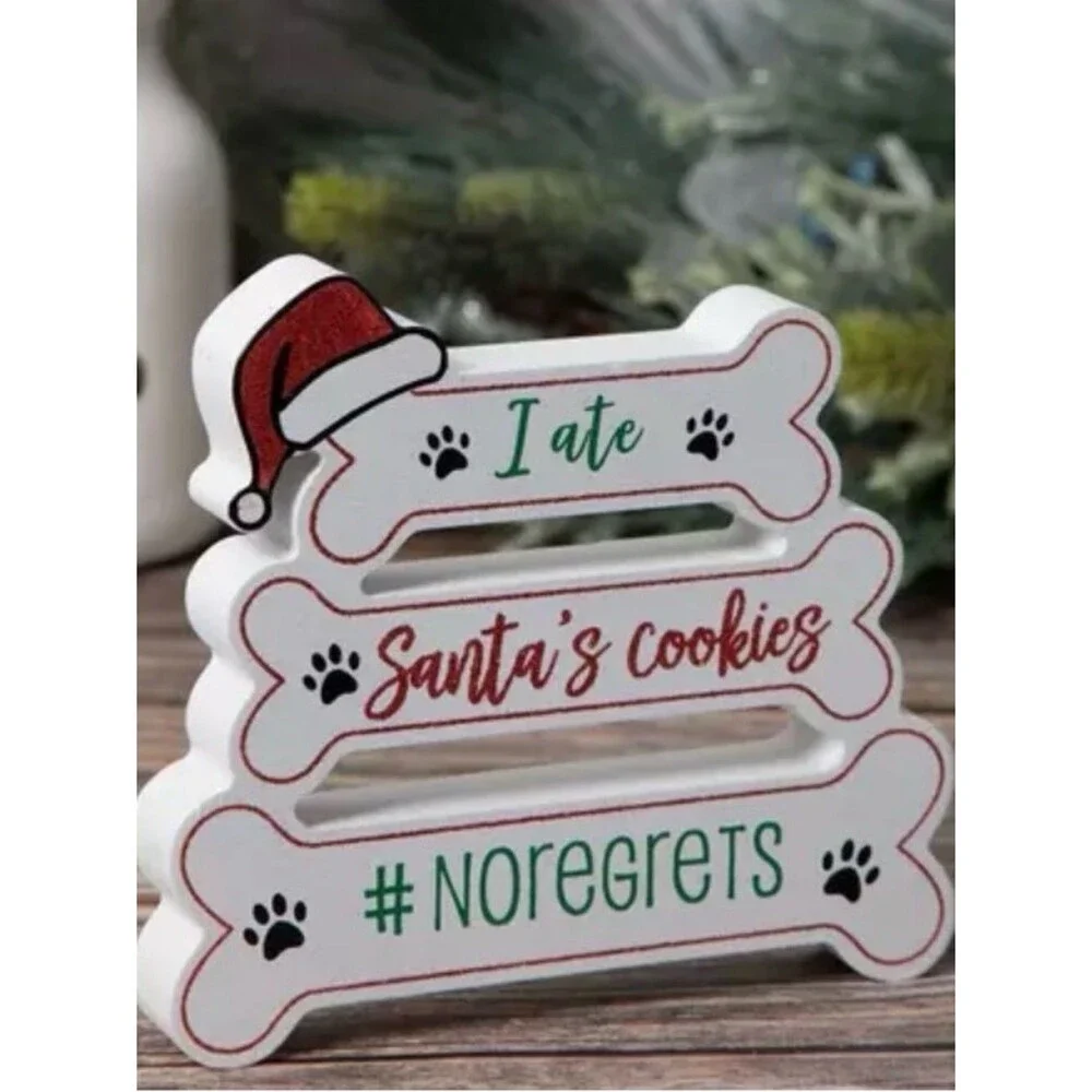 I Ate Santa’s Cookies No Regrets Shelf Sitter Tier Tray Decor